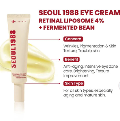 KSECRET - SEOUL 1988 Eye Cream : Retinal Liposome 4% + Fermented Bean.